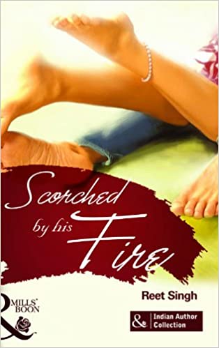 SCORCHED BY HIS FIRE