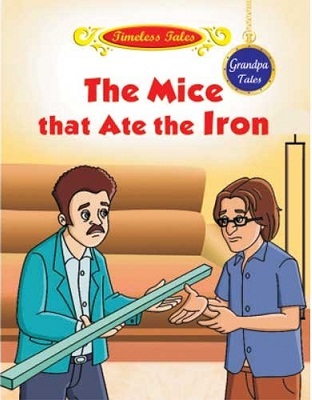 THE MICE THAT ATE THE IRON grandpa tales sheth