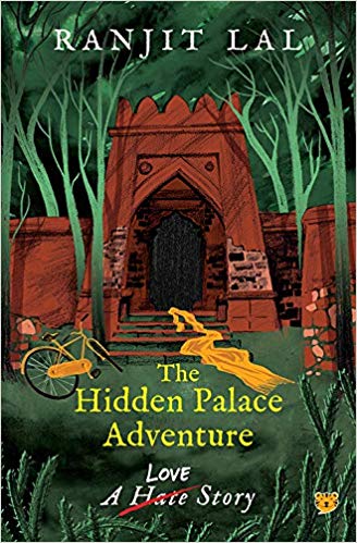 THE HIDDEN PALACE ADVENTURE a love story