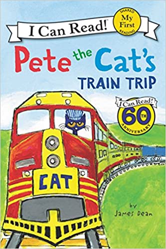 PETE THE CAT'S TRAIN TRIP i can read