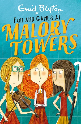 NO 10 FUN AND GAMES AT MALORY TOWERS