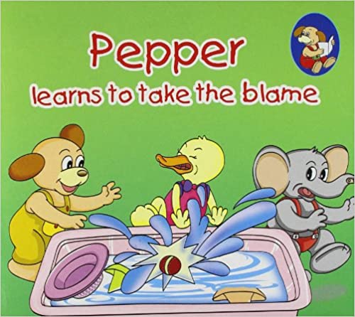 PEPPER LEARNS TO TAKE THE BLAME