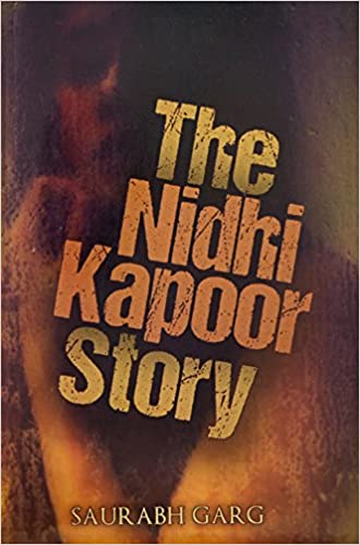 THE NIDHI KAPOOR STORY