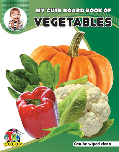 MY CUTE BOARD BOOK OF VEGETABLES