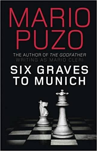 SIX GRAVES TO MUNICH