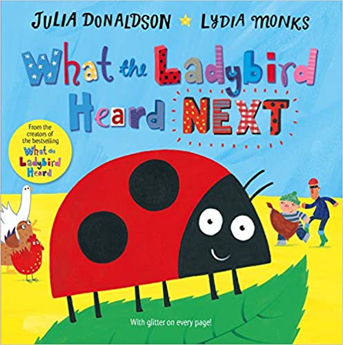 WHAT THE LADYBIRD HEARD NEXT