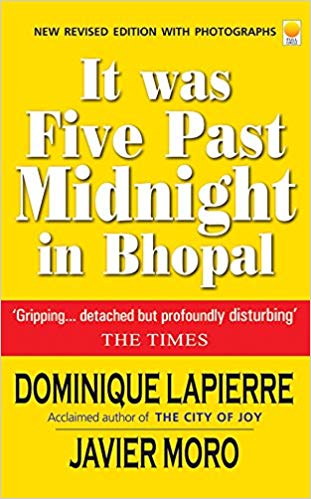 IT WAS FIVE PAST MIDNIGHT IN BHOPAL