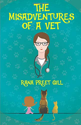 THE MISADVENTURES OF A VET