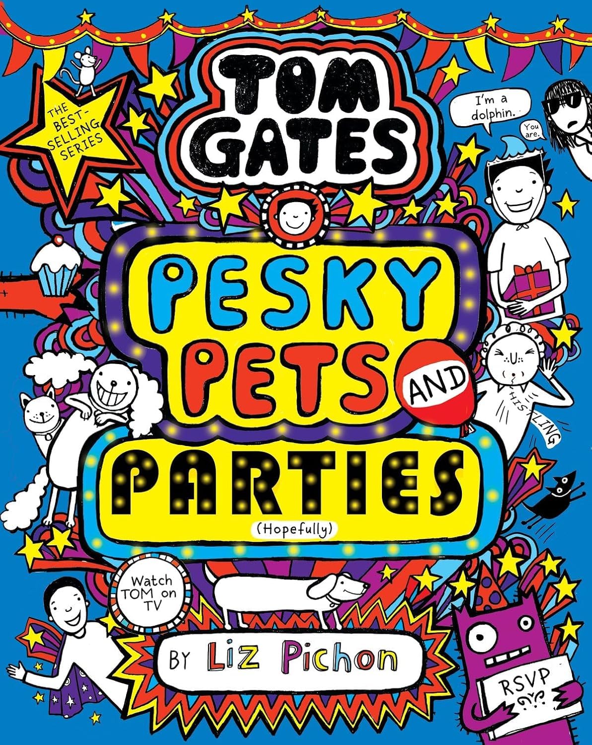 TOM GATES PESKY PETS AND PARTIES 24