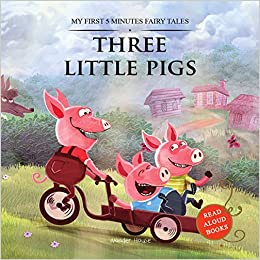 THREE LITTLE PIGS 5 minutes fairy tales