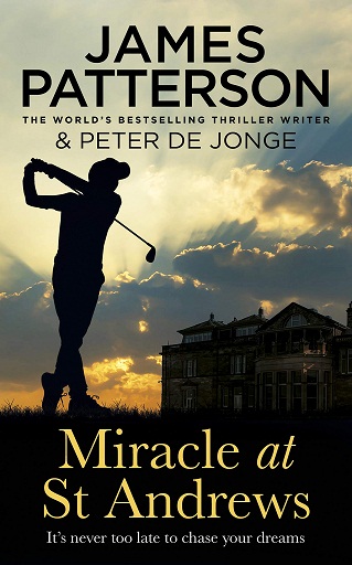 MIRACLE AT ST ANDREWS