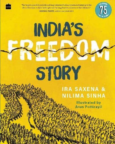 INDIA'S FREEDOM STORY