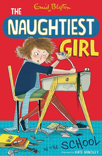 THE NAUGHTIEST GIRL IN THE SCHOOL