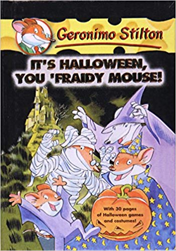 NO 11 IT'S HALLOWEEN,YOU FRAIDY MOUSE
