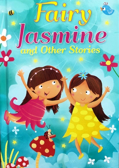 FAIRY JASMINE AND OTHER STORIES