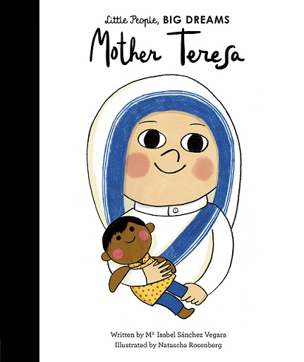 MOTHER TERESA little people big dreams