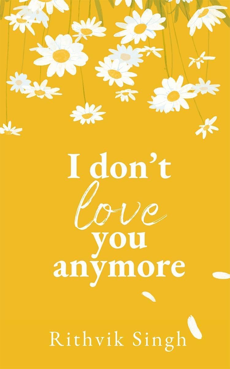 I DON'T LOVE YOU ANYMORE