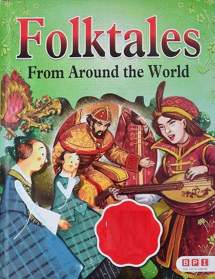 FOLKTALES FROM AROUND THE WORLD