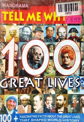 NO 17 TELL ME WHY 100 GREAT LIVES