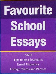 FAVOURITE SCHOOL ESSAYS 