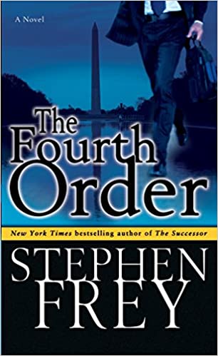 THE FOURTH ORDER