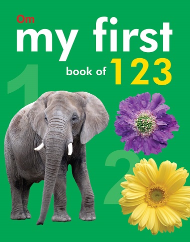 MY FIRST BOOK OF 123 om kidz