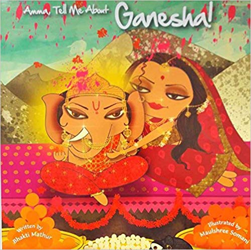 AMMA TELL ME ABOUT GANESHA 