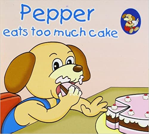 PEPPER EATS TOO MUCH CAKE