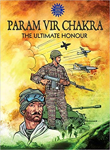 PARAM VIR CHAKRA the ultimate honour