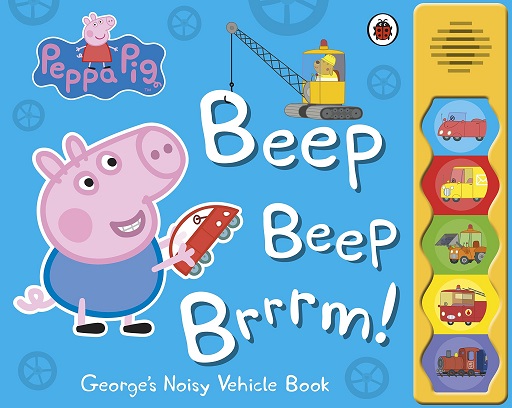BEEP BEEP BRRRM george's noisy vehicle book
