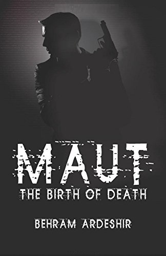 MAUT THE BIRTH OF DEATH