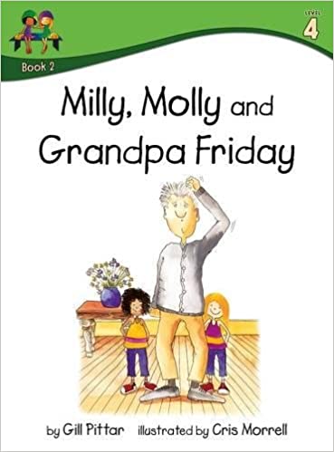 MILLY MOLLY AND GRANDPA FRIDAY level 4