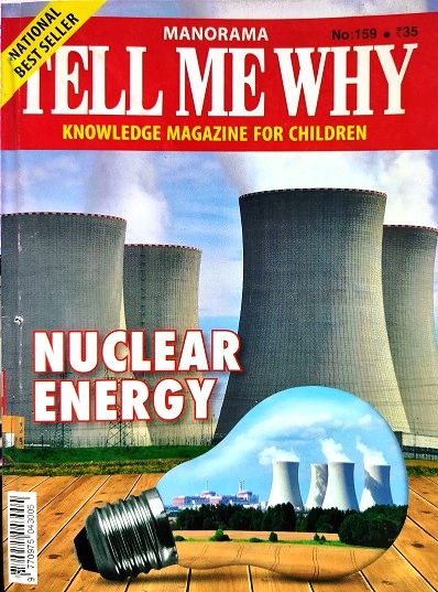 NO 159 TELL ME WHY nuclear energy 2019 dec