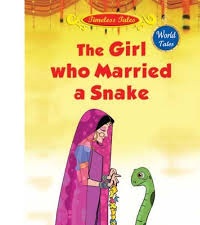 THE GIRL WHO MARRIED A SNAKE world tales sheth