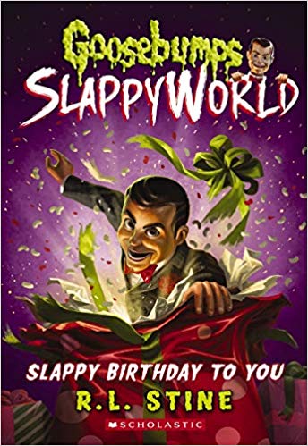 NO 01 SLAPPY BIRTHDAY TO YOU