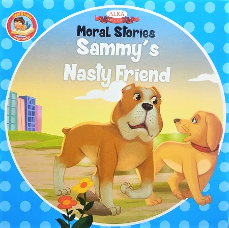 SAMMY'S NASTY FRIEND