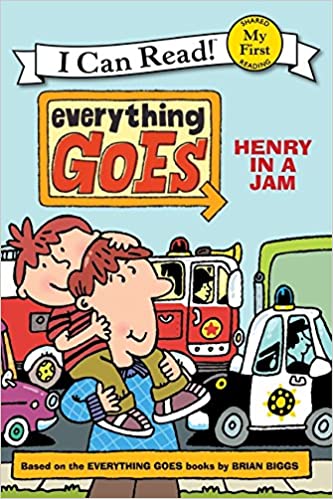 EVERYTHING GOES HENRY IN A JAM i can read