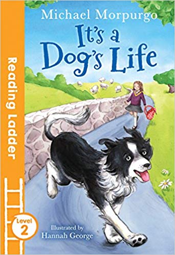 IT'S A DOG'S LIFE reading ladder L2