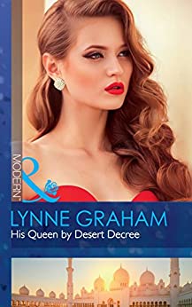 HIS QUEEN BY DESERT DECREE