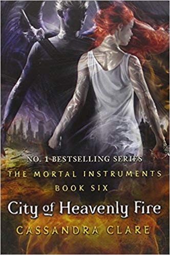 CITY OF HEAVENLY FIRE 6 mortal instruments 