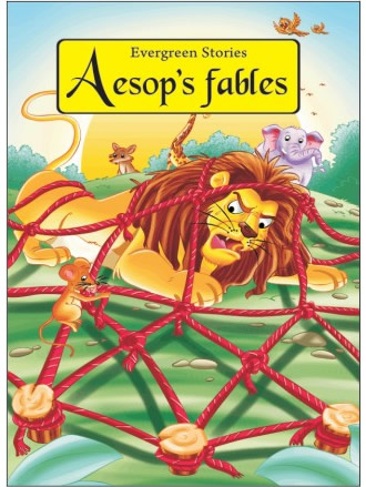 AESOP'S FABLES evergreen stories