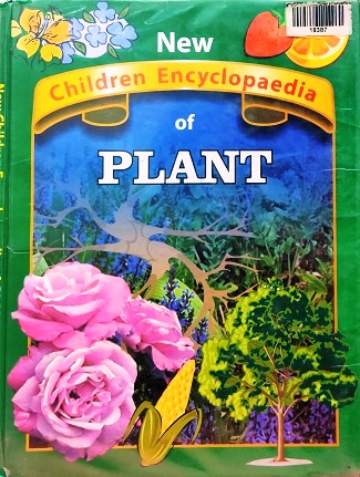 NEW CHILDREN ENCYCLOPAEDIA OF PLANT