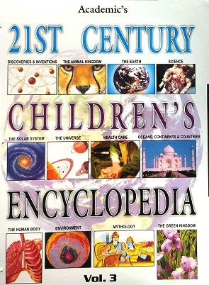 21ST CENTURY CHILDREN'S ENCYCLOPEDIA vol 3