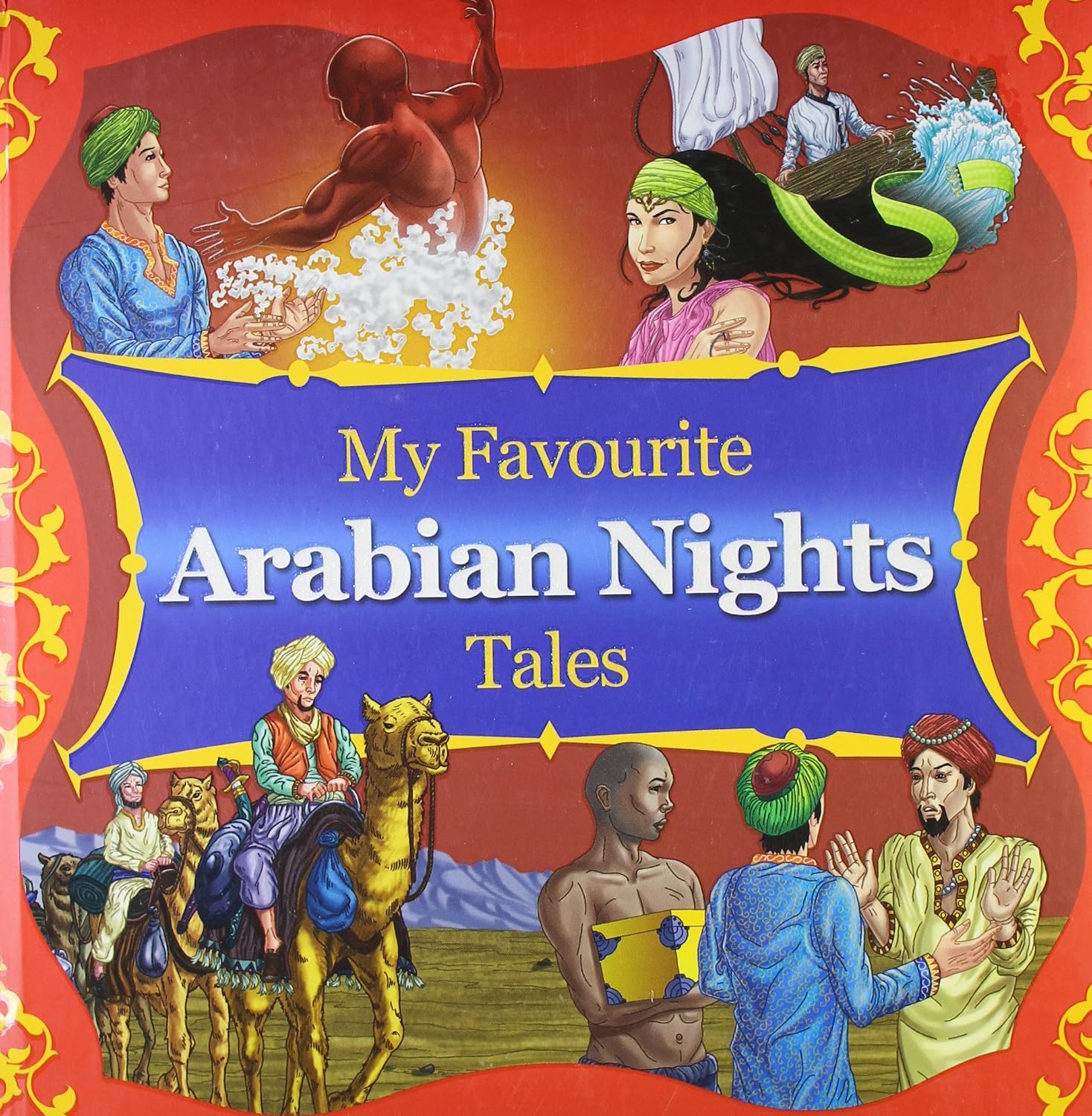 MY FAVOURATE ARABIAN NIGHTS TALES