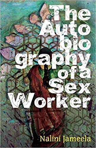 THE AUTOBIOGRAPHY OF A SEX WORKER