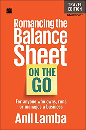 ROMANCING THE BALANCE SHEET ON THE GO