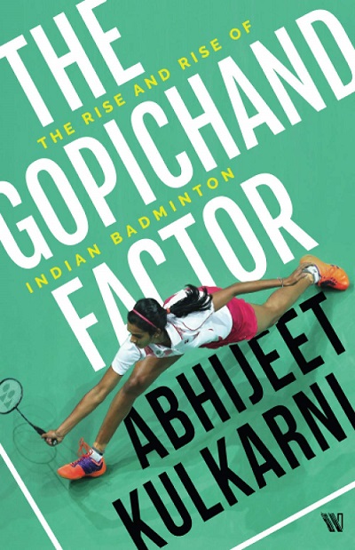 THE GOPICHAND FACTOR