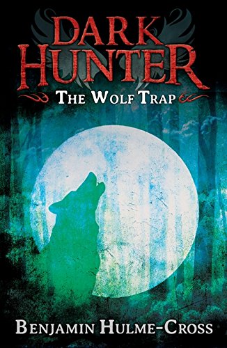 WOLF TRAP dark hunter