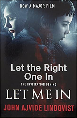 LET THE RIGHT ONE IN