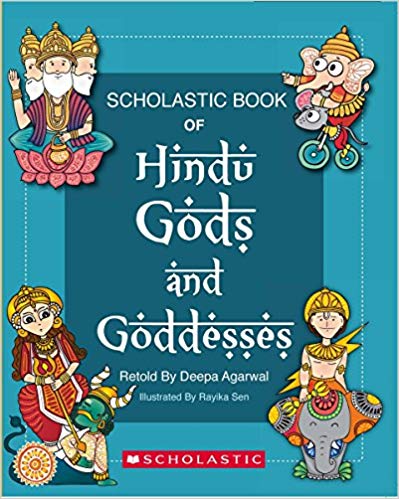 HINDU GODS AND GODDESSES scholastic 